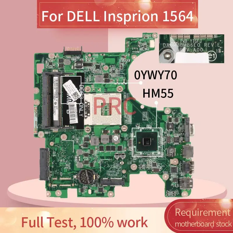 CN-0YWY70 0YWY70 YWY70 para DELL Inspiron 17R 1764 portátil placa base DAUM3BMB6E0 HM55 DDR3 placa madre del cuaderno
