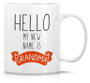 

Funny Mug Hello My New Name Is Grandma 11 Oz Ceramic Coffee Mug