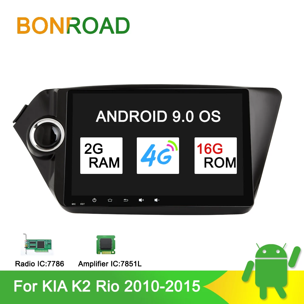 

Bonroad 9" Android 9.0 Car Multimedia Player stereo receiver for K2 Rio 2010-2015 GPS Navigation Car Video Player Ram 2G Rom16G