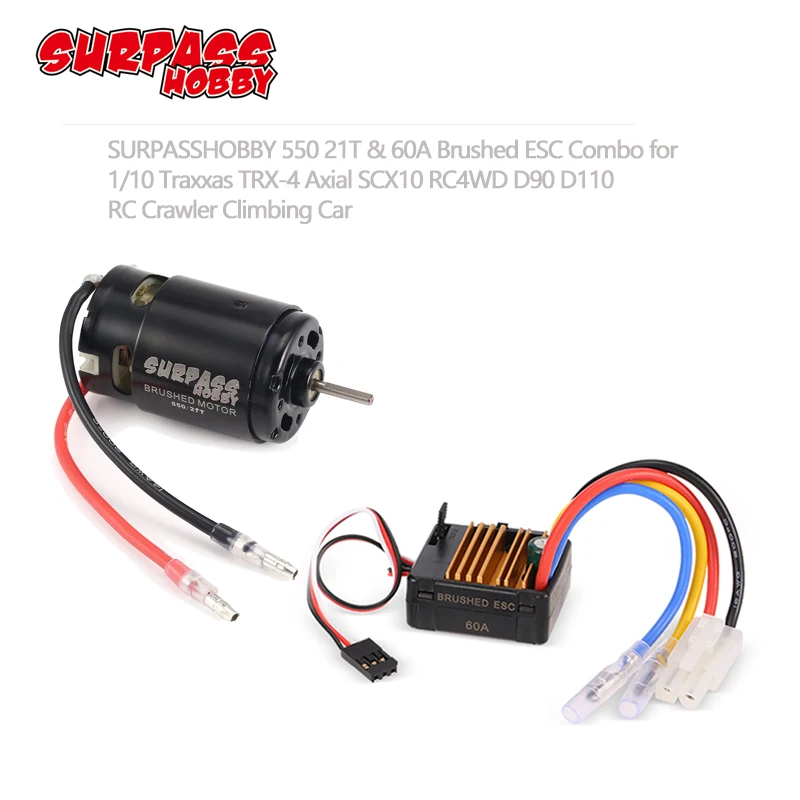 

Surpass Hobby 550 21T 27T 35T Brushed Motor 60A ESC with 5V/2A BEC for HSP HPI Kyosho TRAXXAS 1/10 RC Crawler Off-road Climbing