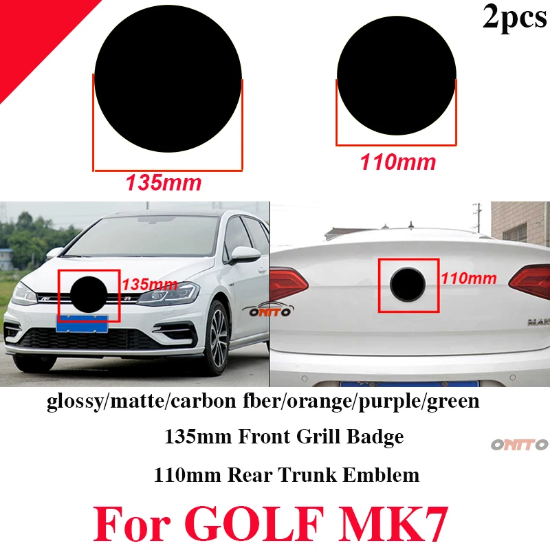 

2pcs Car 135mm Front Grill Badge + 110mm Rear Trunk Lid Emblem Logo Car Accessory ABS Glossy/matte/orange for Golf MK7 Label