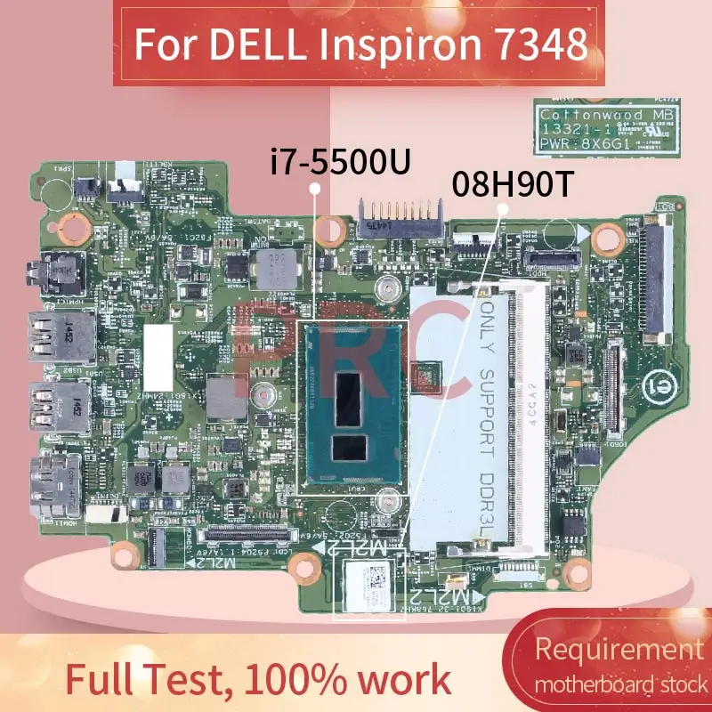 

For DELL Inspiron 7348 i7-5500U Laptop Motherboard 08H90T 13321-1 SR23W DDR3 Notebook Mainboard