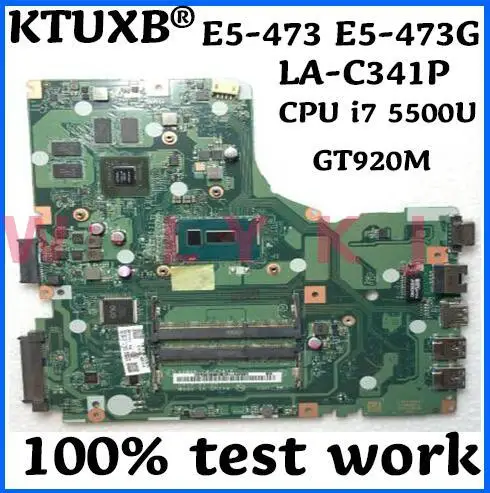 KTUXB A4WAB LA-C341P для ACER E5-473 E5-473G ноутбук материнская плата Процессор i5 5200U GT920M 2G DD3 100%