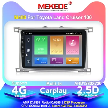 

MEKEDE Android10.0 DSP IPS Car Audio gps navigator for Toyota Land cruiser 100 LC100 LC 100 autoradio wifi 4G RAM 64G ROM