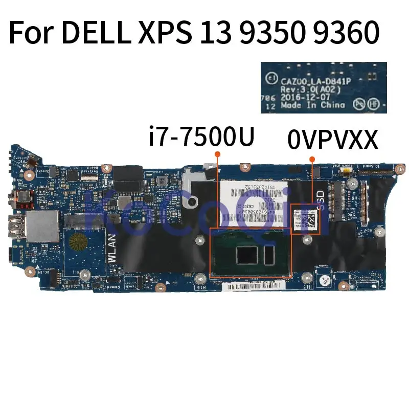 Для DELL XPS 13 9360 I7-7500U 16 Гб Оперативная память материнская плата для ноутбука CN-0VPVXX