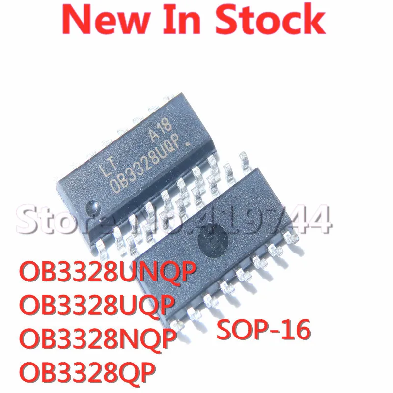 

5 шт./лот OB3328UQP OB3328NQP OB3328UNQP OB3328QP лапками углублением SOP-16, и он имеет высокую эффективность управления чип драйвера в наличии новый оригинальный IC