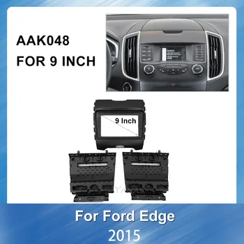 

Car radio Dash Mount Trim Kit Fascia Frame panel for ford Edge 2015 car accessories panel Face Dash Mount Trim Kit Fascia frame