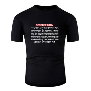

Designs Harajuku About October Born Baby Tee Shirt 100% Cotton Crew Neck T Shirt Man Female Plus Size S-5xl Tee Tops