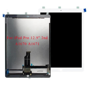 

For iPad Pro 12.9" 2nd Generation A1670 A1671 LCD Display Touch Screen Digitizer Assembly For iPad Pro 12.9"
