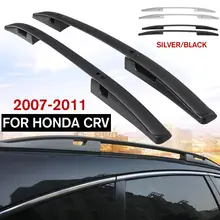 Новинка; 1 комплект детский Алюминий сплав Багажник На Крышу с винтами и гаечный ключ держатель багажа для Honda Для CR-V CRV 2007 2008 2009 2010 2011