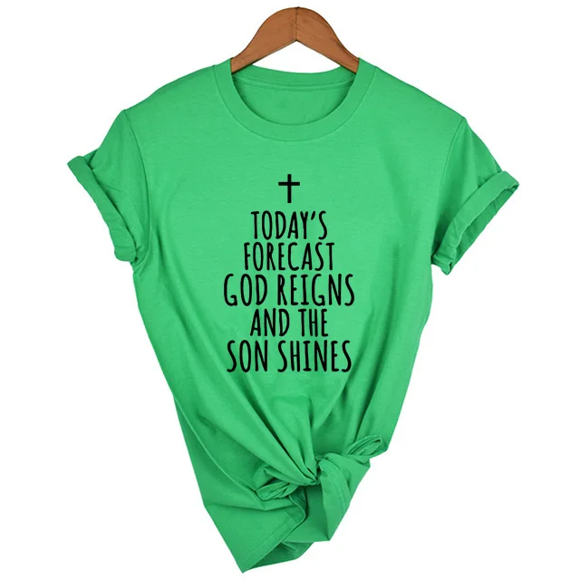 Футболка с надписью «Today's Forecast God Reigns and The Son Shines» футболка с Иисусом, футболка в стиле Харадзюку, уличная одежда, Прямая поставка - Цвет: FU48-FSTGN-