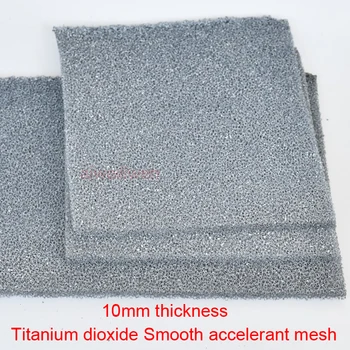

10mm Titanium dioxide Smooth accelerant mesh Titanium oxides Photocatalyst filter TiO Lightcatlyst strainer polymeric sponge