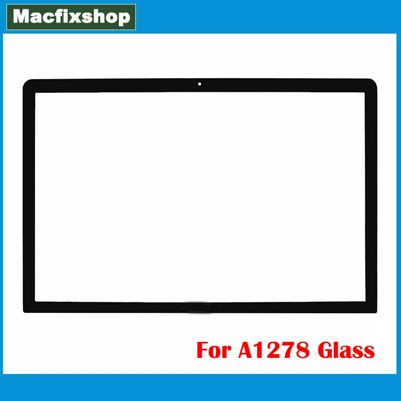 Новое стекло A1278 для Macbook Pro Unibody 13-дюймовый ЖК-экран переднее MB990 MC374 MD313 MD101 2009 2010 2011