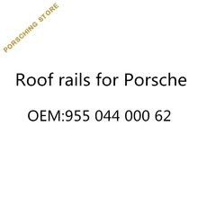 Рельсы крыши для Porsche OEM: 95504400062