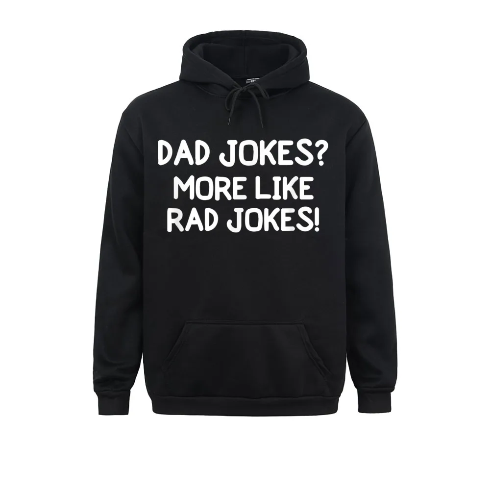 

Cosie Long Sleeve Hoodies Fall Discount Clothes Mens Sweatshirts Funny Dad Jokes More Like Rad Jokes T-Shirt. Joke Tee