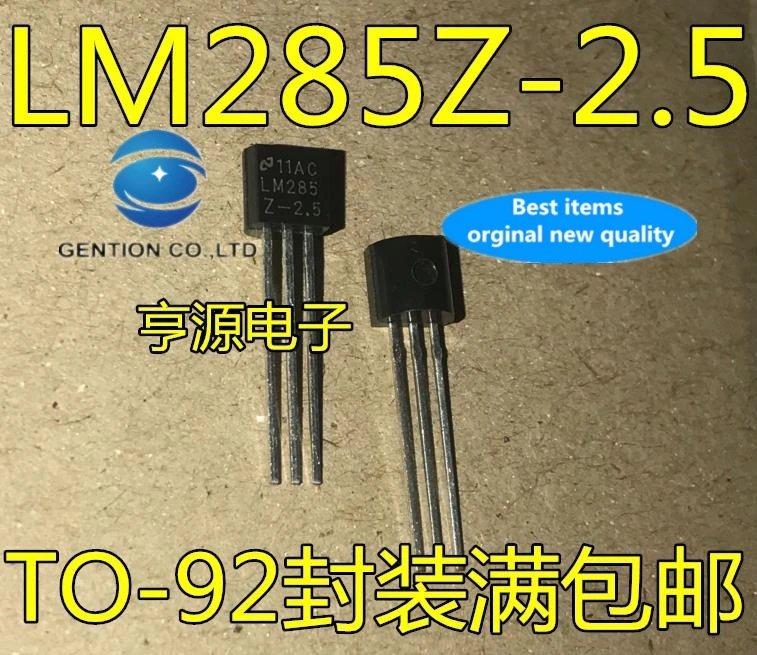 

10PCS LM285-2.5 LM285Z-2.5 LM285B25 TO-92 in stock 100% new and original