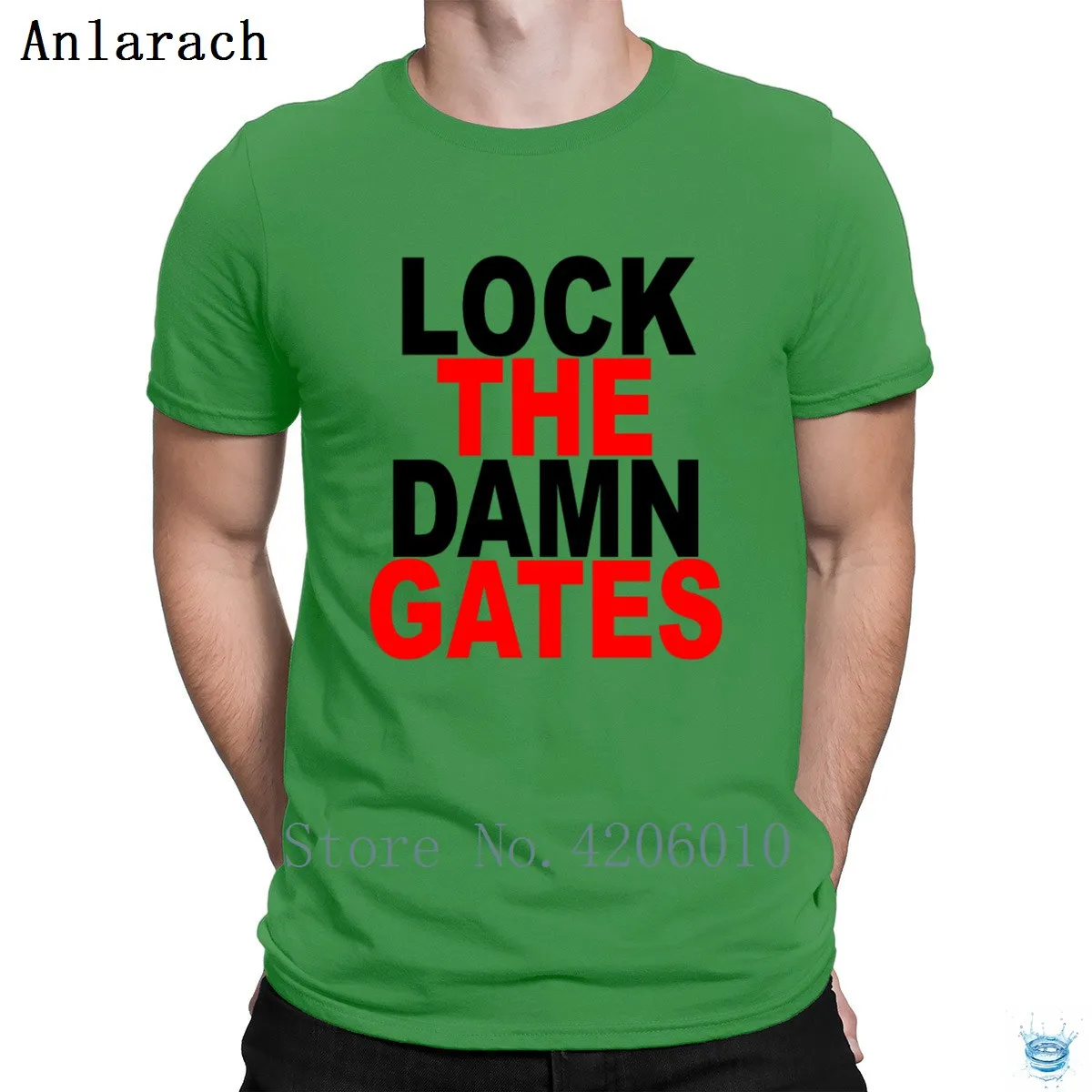 Футболка с надписью «Lock The Damn Gates» для всей семьи, на заказ, известная кавайная Мужская футболка, хлопок, Homme, весна-осень, Anlarach, Классическая