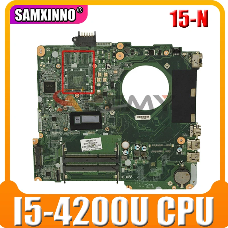 Материнская плата AKemy для ноутбука HP Pavilion 15-N I5-4200U 732086-001 732086-501 DA0U83MB6E0 DDR3 |