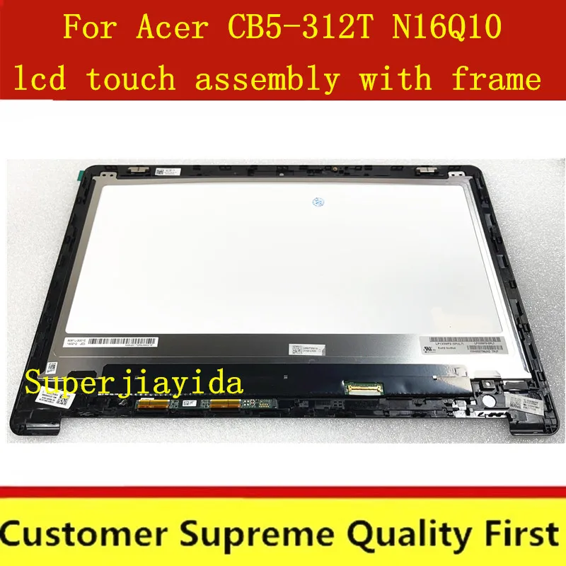 Сенсорный ЖК-экран 13 3 дюйма с рамкой для Acer CB5-312T N16Q10 сенсорный экран в сборе 1920*1080