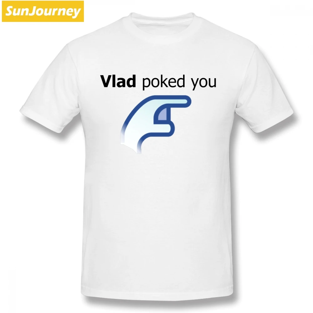 

Vlad Poked You What We Do In The Shadows Men T Shirt Popular Car Styling Oversize Cotton Short Sleeve Men's Shirt