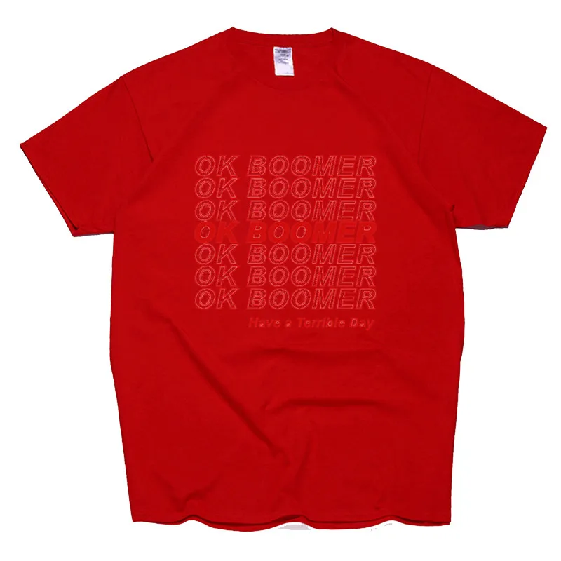 T147A-red Футболка OK Boomer, новая вещь, новые идеи, цитата, забавная футболка, хлопок, европейский размер, повседневная, круглый вырез - Цвет: T147A-red