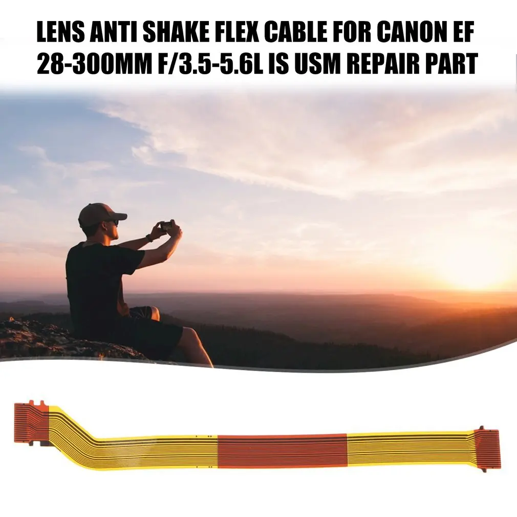 Lens Anti Shake Flex Cable Lens Cable For Canon EF 28-300 mm f/3.5-5.6L IS USM Repair Part Digital Camera Repair Part