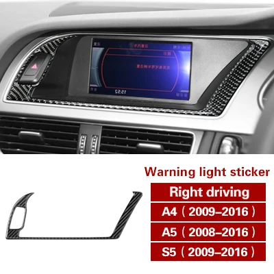 Для Audi A4 A5 S5 углеродное волокно центральной консоли CD панель наклейка покрытие на автомобиль крышка для воздуховода отделка навигации украшение интерьера автомобиля - Название цвета: Warning Light Right