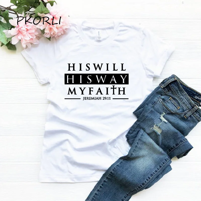 His Will My Faith T Shirt Jeremiah 29:11 Christian Apparel T-shirt Harajuku Casual Short Sleeve Camisa Feminina Womens Clothing | Женская