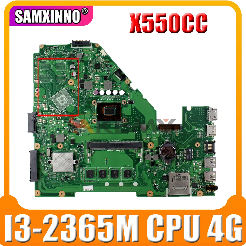 Материнская плата Akmey X550CC для ноутбука Asus X550CA R510C Y581C X550C X550CL I3-2365M процессор 4G