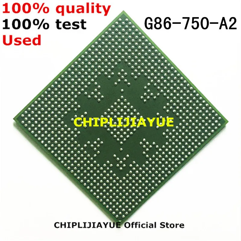 100% протестирован очень хороший товар Φ G86 750 A2 IC chips BGA чипсет | Электронные