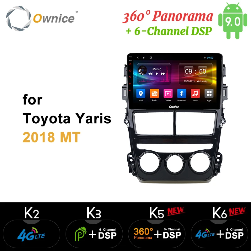 Ownice Android 9 0 Octa Core k3 k5 k6 автомобильный dvd-плеер для Toyota Yaris 2018 MT / AT Авто радио GPS 4G LTE 360