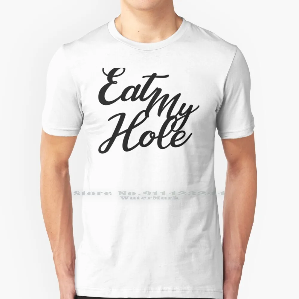 Eat My Hole T Shirt Cotton 6Xl Lgbt Gay Pulp Vintage Gay Retro Gay Gay Retro Muscle Daddy Twink