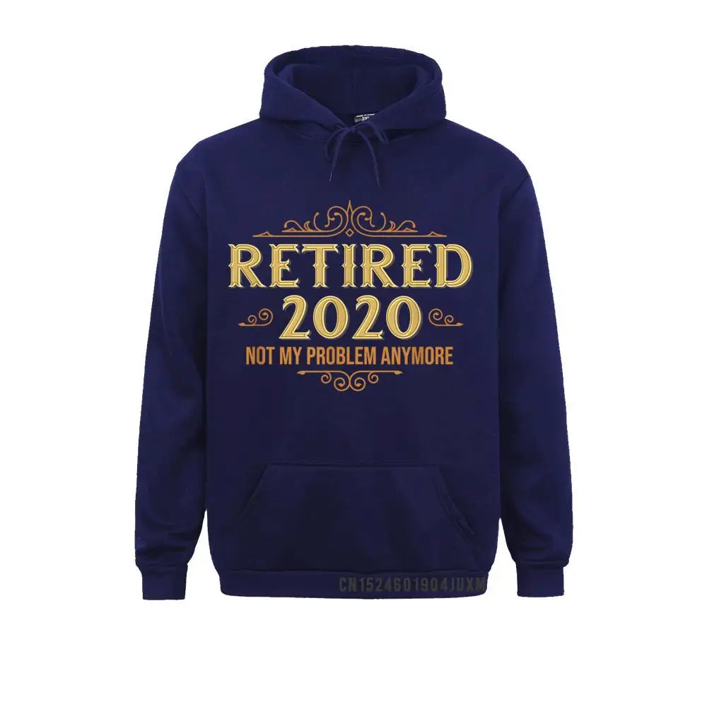Men Long Sleeve Retired 2020 Retirement Gifts For Men Women Funny T-Shirt__349 Sweatshirts Normal Hoodies 2021 New Clothes Retired 2020 Retirement Gifts For Men Women Funny T-Shirt__349navy
