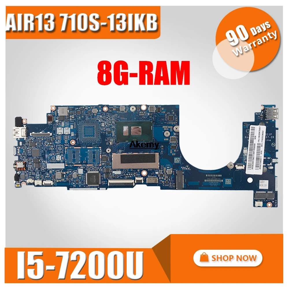 

LA-E011P Laptop motherboard for Lenovo Ideapad AIR13 710S-13IKB Test original mainboard 8G-RAM I5-7200U