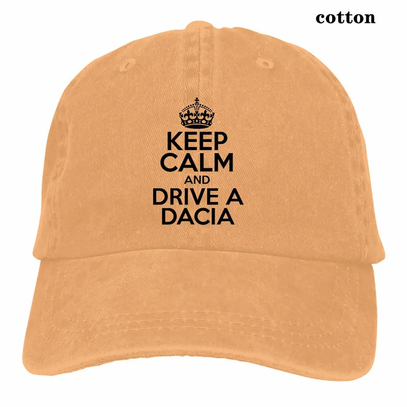 Keep Calm and Drive a Dacia Duster, Sandero, Logan, забавная бейсболка для мужчин и женщин, Кепка для водителя грузовика, модная Регулируемая Кепка - Цвет: 3-Natural