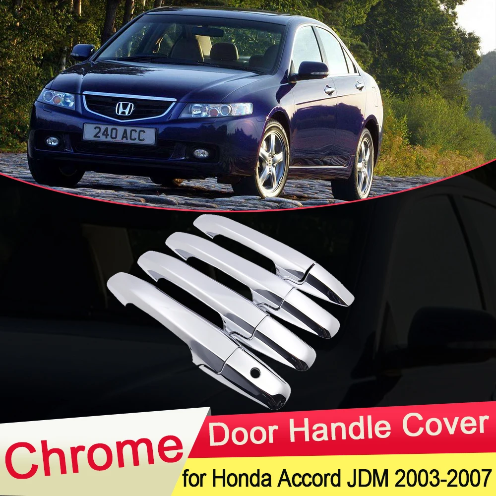 Для Honda Accord 7 2003 2004 2005 2006 2007 JDM версия хромированная дверная ручка крышка Накладка крышка автомобиля наклейки аксессуары украшение