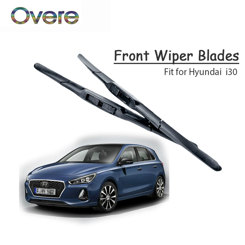 Overe 1set Rubber Car Front Wiper Blade Kit For Hyundai I30 2017 2016