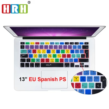 

HRH Dust-proof Spanish Photoshop PS shortcuts Hotkeys Silicone Keyboard Skin Cover Protector For Mac book 13" 15"17 Before 2016