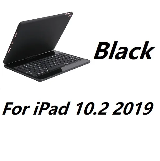For iPad 10.2 Black 360 Вращающийся Bluetooth 7 цветов с подсветкой Пластик Клавиатура чехол Обложка для iPad Air 1 2 iPad 9,7 Pro 9,7 Air 10,5 10,2 - Цвет: For iPad 10.2 Black