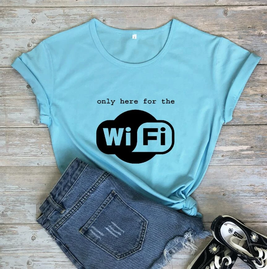 Camiseta "only here for the WiFi" para mujer, camisas de regalo para amantes internet, camiseta grunge tumblr, camisetas informales para mujer, camisa gótica|Camisetas| - AliExpress