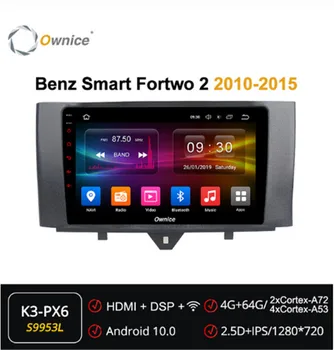 

Ownice Android 10.0 Octa Core 360 Panorama Car DVD GPS navigation Radio forMercedes Benz Smart Fortwo 2 2010-2015 DSP 4G SPDIF