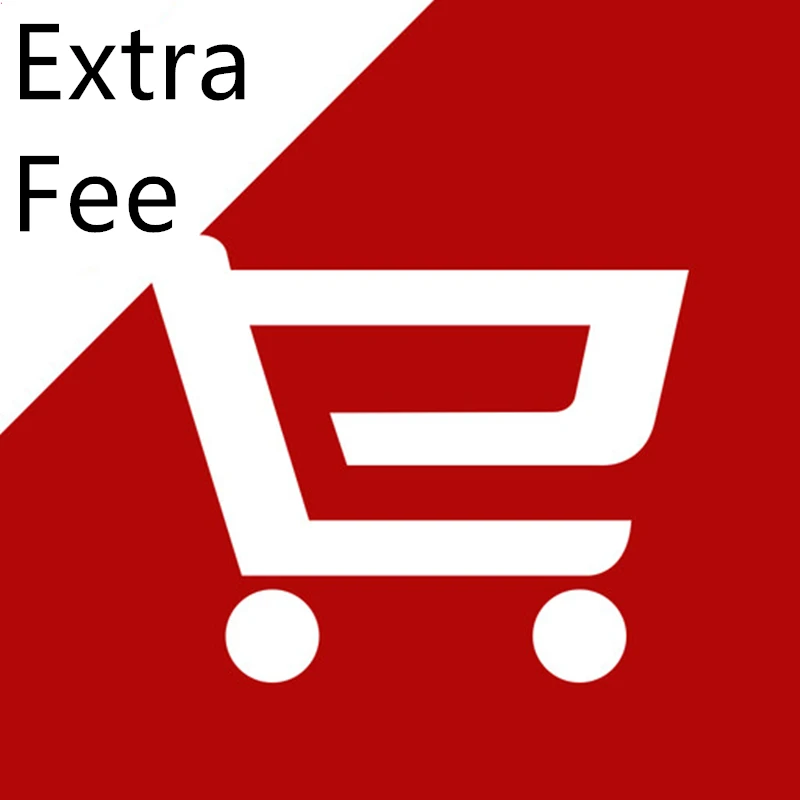 

Extra fee
