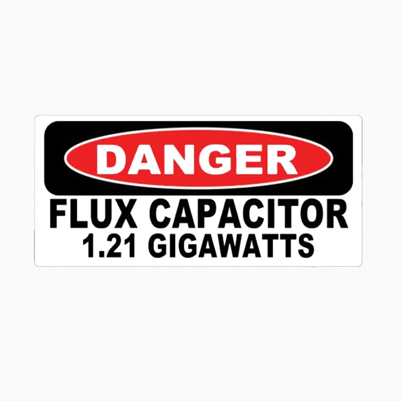 

Amusing Danger Flux Capacitor 1.21 Gigawatts Reflective Car Sticker Waterproof Sunscreen Decals Vinyl,15cm*7cm