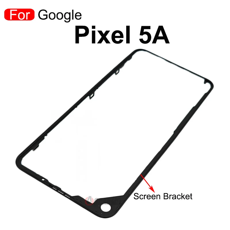 Google Pixel 5A 5 6 전면 스크린 스탠드 중간 베젤 프레임 LCD 디스플레이 브래킷 플라스틱 호더 교체 부품