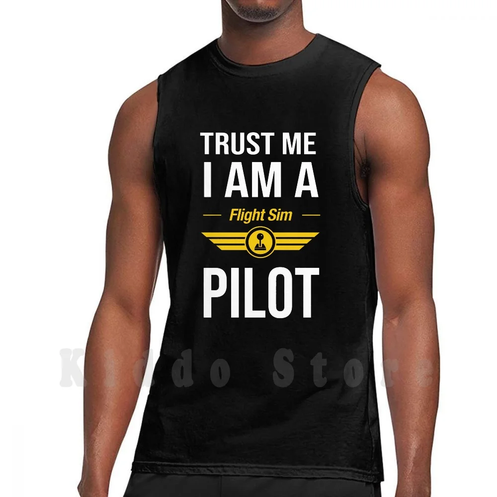 Flight Simulator Pilot Tank Tops Vest 100% Cotton Trust Me I Am A Flight Sim Pilot