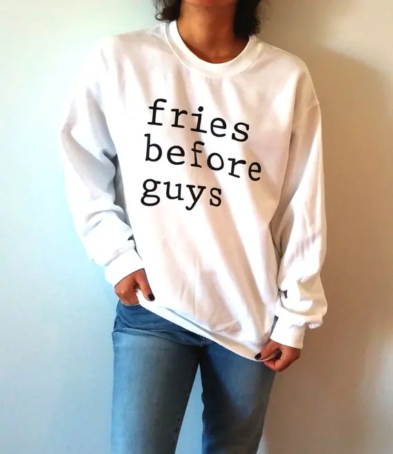 FRIES BEFORE GUYS Slogan Sweatshirt Unisex Harajuku Kpop Style Hoodies Women Clothes fall 2019 Casual Fashion Tumblr Pullovers