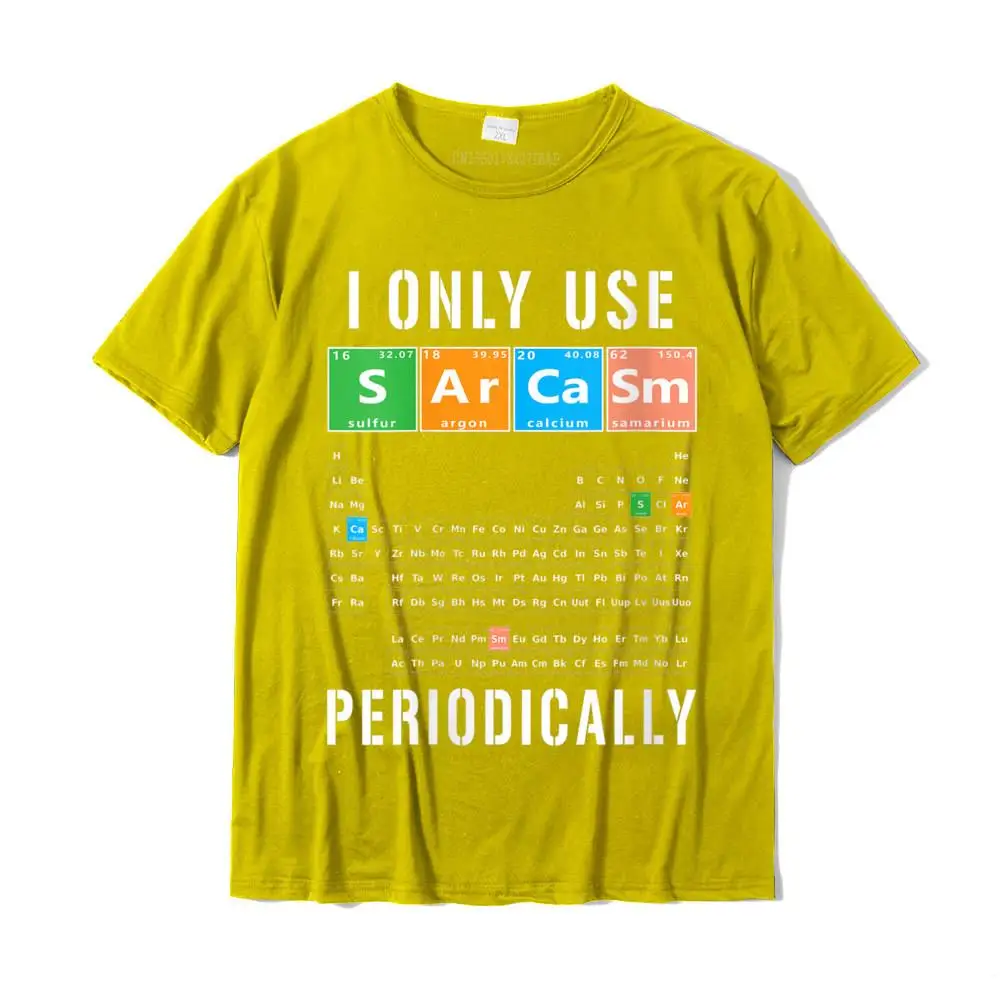 Party Special Short Sleeve Customized Top T-shirts Cotton Crewneck Men Tees Design T Shirt Summer/Fall Drop Shipping Womens Sarcasm Periodic Table I Only Use Sarcasm Periodically Meme V-Neck T-Shirt__MZ22652 yellow