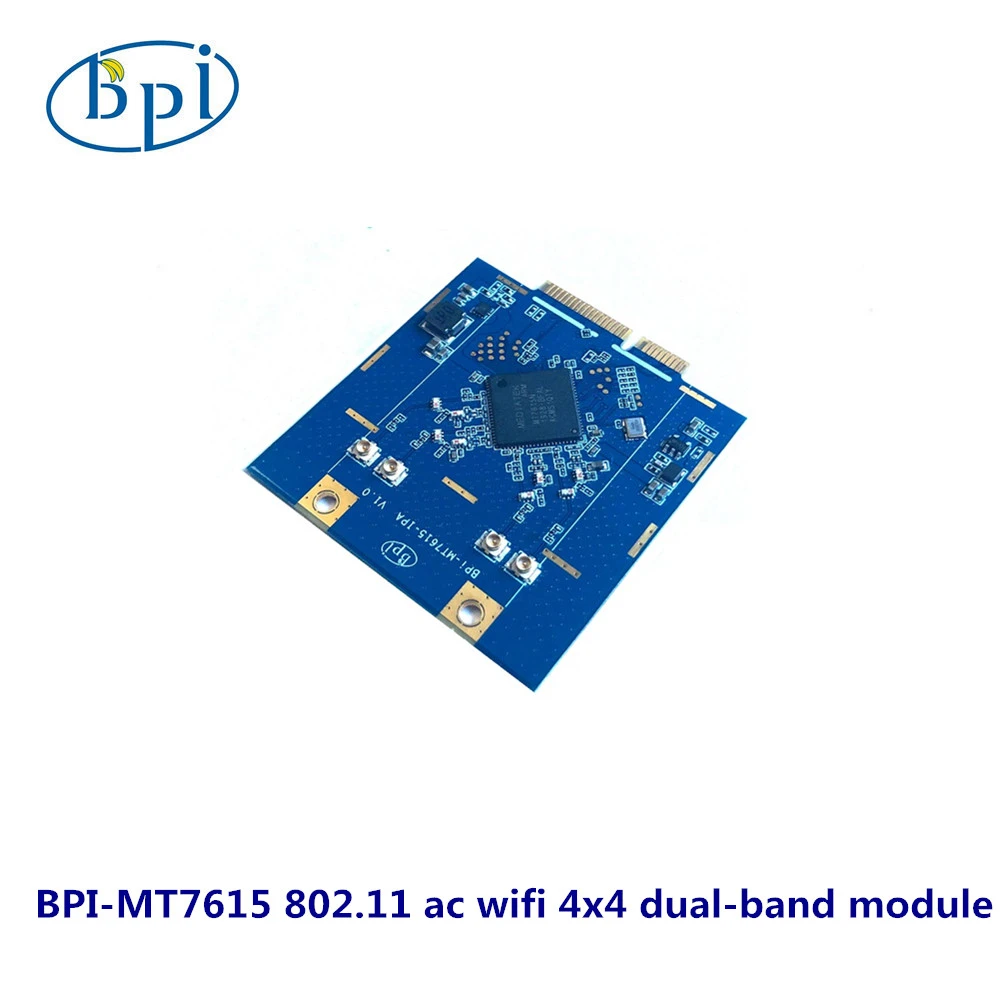 Bpi Mt7615 802 11 Ac Wifi 4x4 Dual Band Module Base On Mtk Chip Design Support R2 And R64 Demo Board Aliexpress