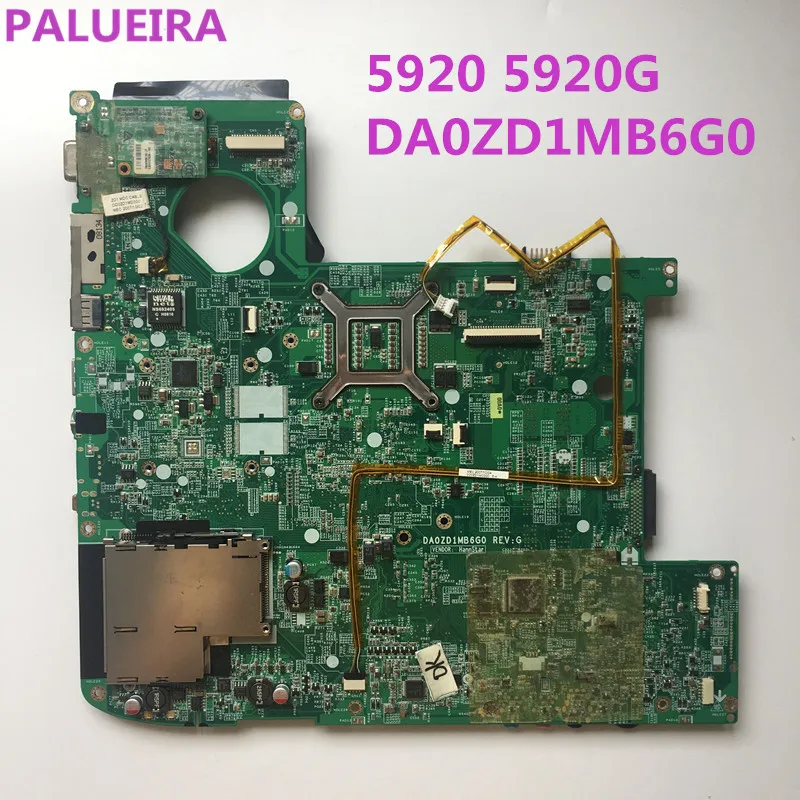

PALUBEIRA aptop Motherboard For Acer aspire 5920 5920G MAIN BOARD MBAGW06002 DA0ZD1MB6G0 MBAGW06001 DDR2 with graphics Slot