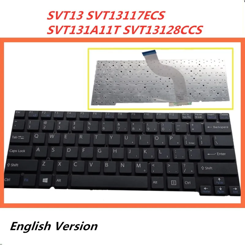 Laptop English Keyboard For SONY SVT13 SVT13117ECS SVT131A11T SVT13128CCS notebook Replacement layout | Компьютеры и офис